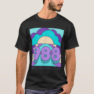 988 Psychische Gesundheit Prävention Awareness T-Shirt
