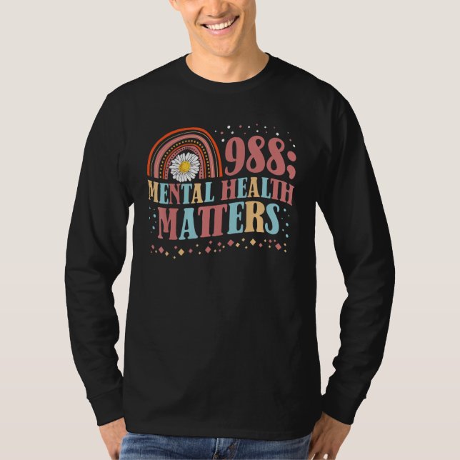 988 Semicolon Mental Health Matters Suicide Preven T-Shirt (Vorderseite)