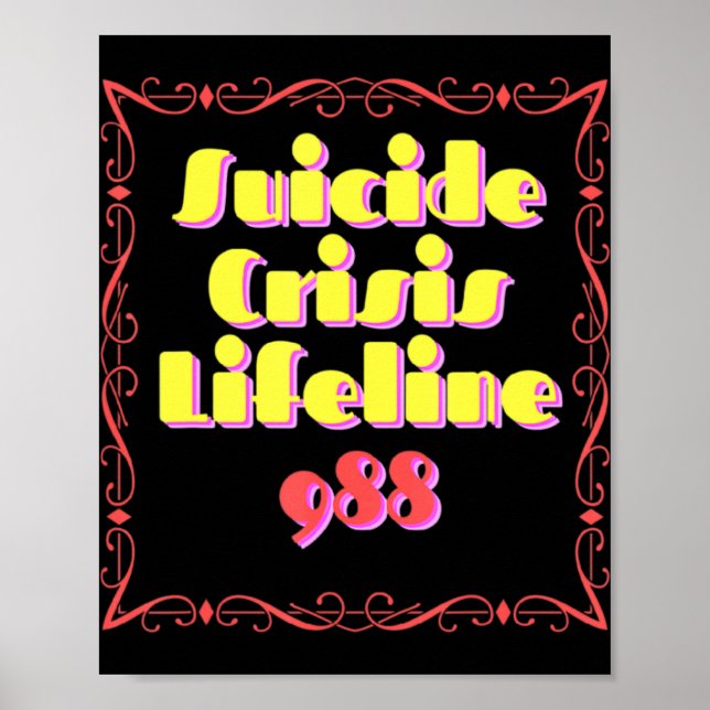 988 Suicide Crisis Lifeline 988  Poster (Vorne)