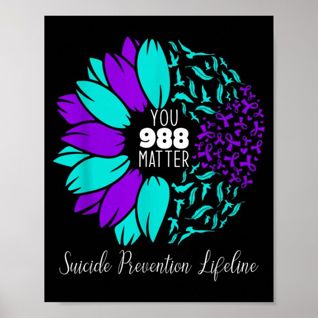 988 Suicide Prevention Awareness Semi-colon You  Poster (Vorne)