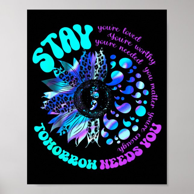 988 Suicide Prevention Stay Tomorrow Needs You Men Poster (Vorne)