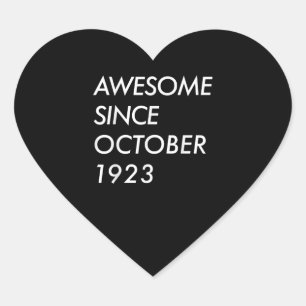 98. Geburtstagsgeschenk   Phantastisch seit Oktobe Herz-Aufkleber
