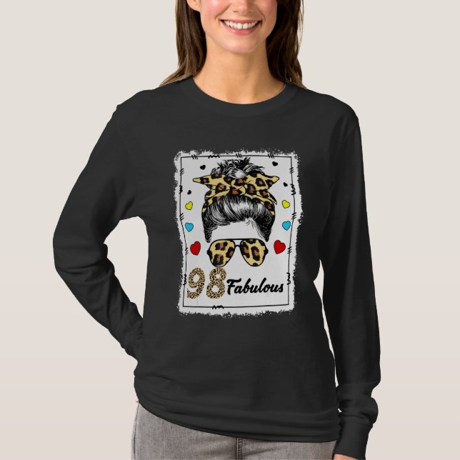 98 Jahre alt Fabulous Messy Bun Leopard 1924 Gebur T-Shirt (Vorderseite)