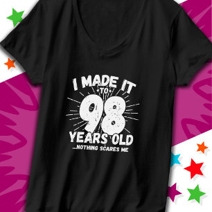 98 Jahre alt Sarcastic Meme Funny 98. Geburtstag T-Shirt