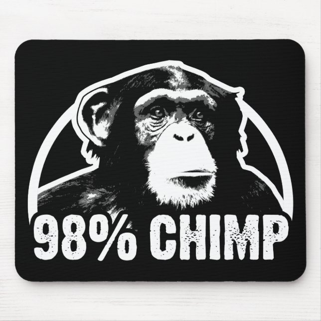 98 Prozent-Schimpanse Mousepad (Vorne)