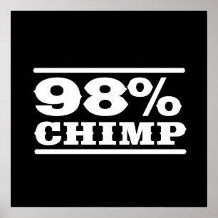 98% Schimpanse Poster
