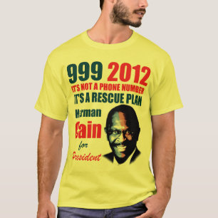 999 Herman Kain 2012 T-Shirt