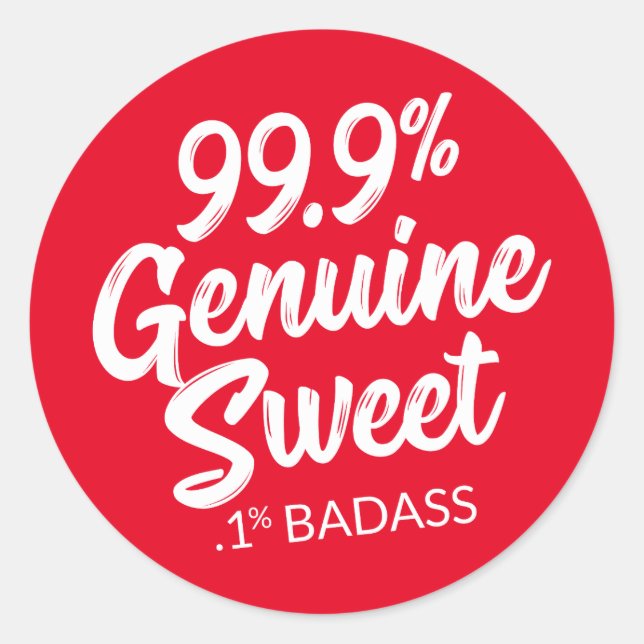 99,9 % Süßigkeiten 0,1 % Badass Rundsticker Runder Aufkleber (Vorderseite)