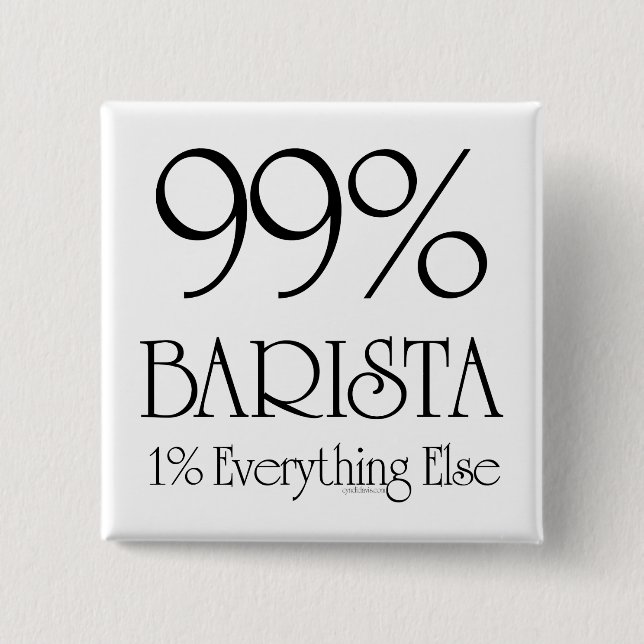 99% Barista Button (Vorderseite)
