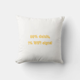 99% Delulu,1% WiFi Signal-Gen Z funny Quote Pillow Kissen