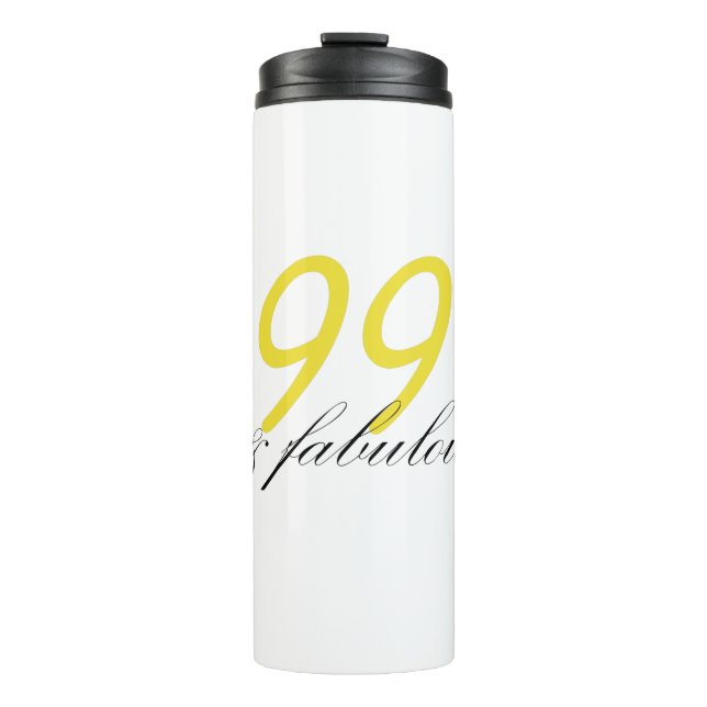 99 & Fabulous Thermosbecher (Vorderseite)
