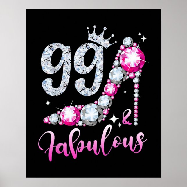 99. Geburtstag High Heel Shoes Crown Diamond Poster (Vorne)