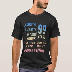 99. Geburtstag Männer Frauen Lustig 99 Jahre Alt T-Shirt