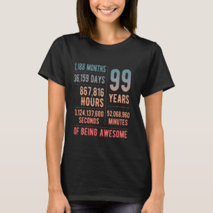 99. Geburtstag Männer Frauen Witzig 99 Jahre alt T-Shirt