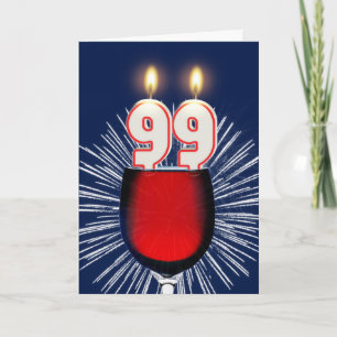 99. Geburtstag mit Wein und Kerzen Karte