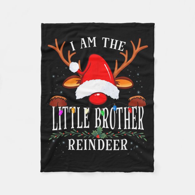 99 I Am The Little Brother Reindeer Christmas Fami Fleecedecke (Vorderseite)