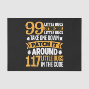 99 kleine Fehler im Code-Pfad es 117 Bugs-Programm Seidenpapier