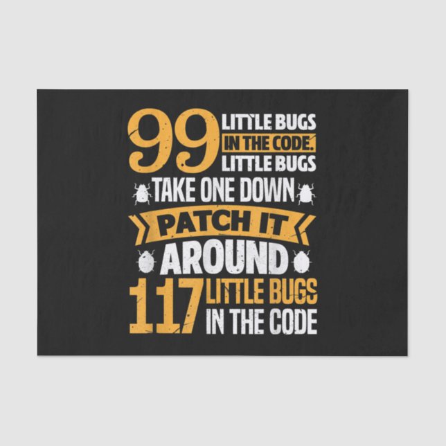99 kleine Fehler im Code-Pfad es 117 Bugs-Programm Seidenpapier (Vorderseite)