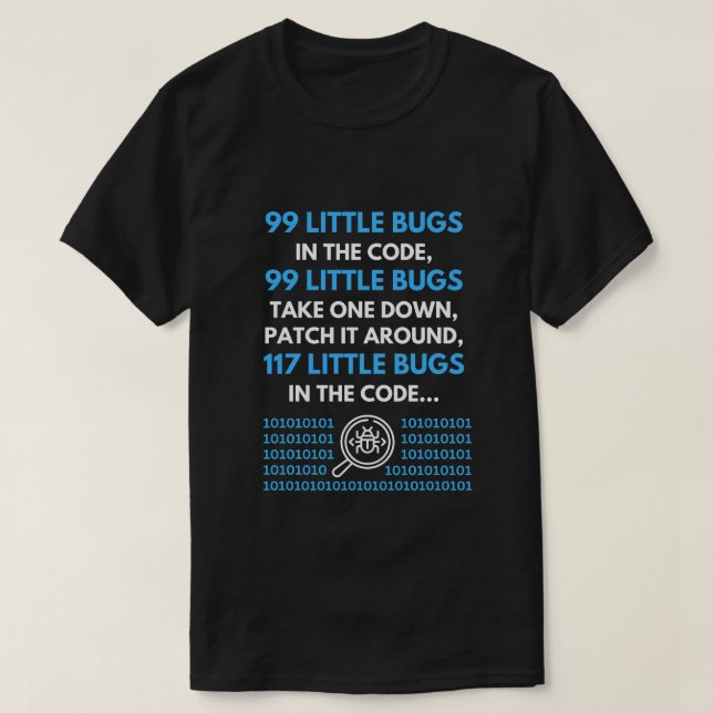 99 kleine Fehler im Code-Programmierer T-Shirt (Design vorne)