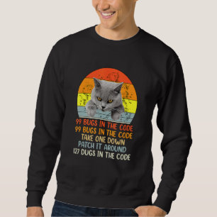 99 kleine Fehler in der Code-Katze Sweatshirt