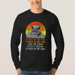 99 kleine Fehler in der Code-Katze T-Shirt