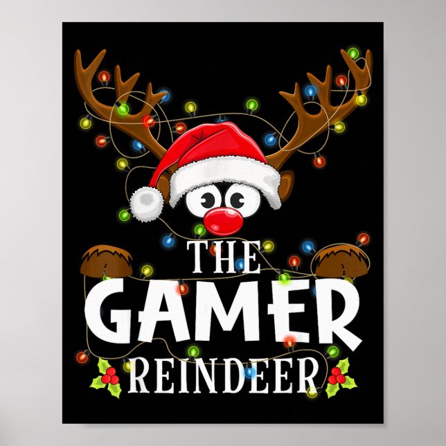 99 Matching Christmas The Gamer Reindeer Pajama  Poster (Vorne)