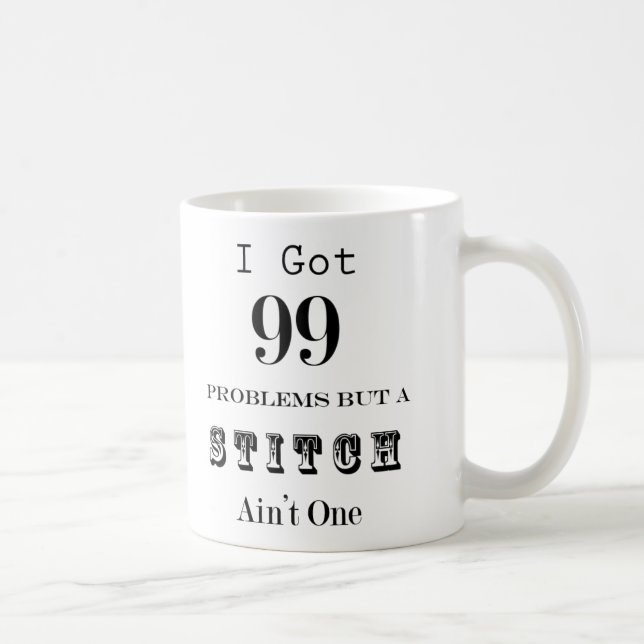 99 Probleme Knitters Tasse (Rechts)