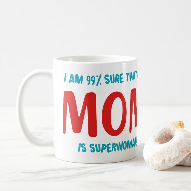 99% Superfrau Kaffeetasse (Mit Donut)