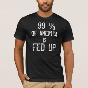 99% VON AMERIKA WIRD OBEN GEFÜTTERT T-Shirt