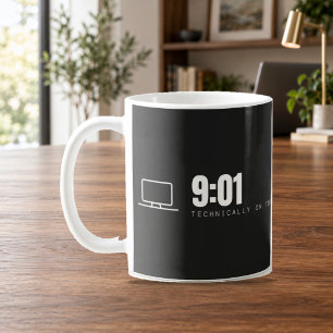 9:01 Technisch pünktlich Remote-Arbeit-Tasse Kaffeetasse