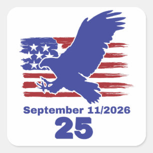 9/11 25. Jahrestag Niemals vergessen Amerikanische Quadratischer Aufkleber