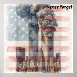 9/11 Gedenkkunst-Druck Vergiss Nie Poster