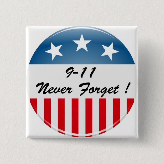 9 11 NIEMALS VERGESSEN BUTTON (Vorderseite)