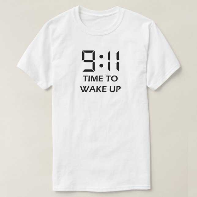 9:11zeit aufzuwachen T-Shirt (Design vorne)