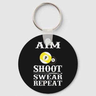 9 Ball 8 Ball Aim Shoot Swear Wiederholung Billard Schlüsselanhänger