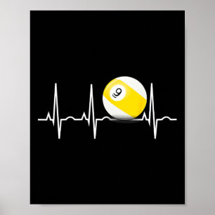 9 Ball Shirt - Pool Player Nine Ball Heartbeat Gif Poster
