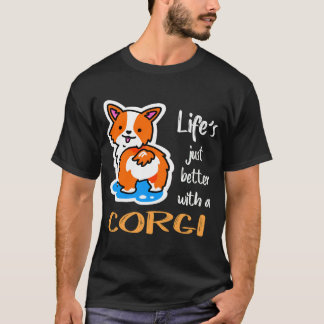 9 Das Leben ist einfach besser mit einem Corgi 34 T-Shirt