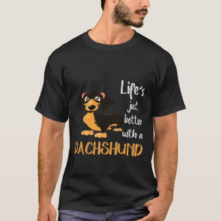 9 Das Leben ist einfach besser mit einem Dachshund T-Shirt