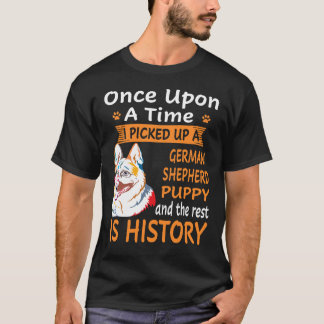 9 Einmal hob ich einen Deutschen Schäferhund auf P T-Shirt