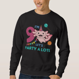9. Geburtstag Axolotl Neun Jahre Niedliche Axolota Sweatshirt