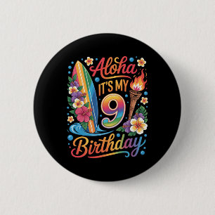 9. Geburtstag Hawaii Aloha Tropischer Urlaub Kreuz Button