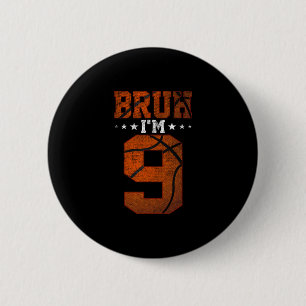 9. Geburtstag Sketll Bruh ich bin 9 Jahre alt Gebu Button