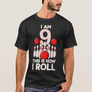 9 Jahre alt Bowling Party 9. Geburtstag ist, wie i T-Shirt