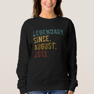 9 Jahre alte Legende seit August 2013 9. Geburtsta Sweatshirt