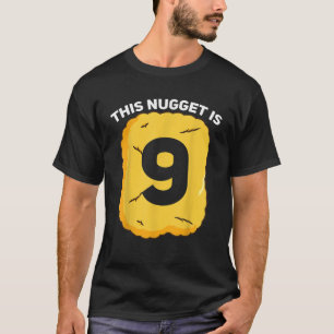 9 Jahre altes Hühnchen Nugget Geburtstagsparty T S T-Shirt