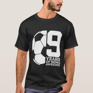 9 Jahre Awesome Fußball 9. Geburtstag _1 T-Shirt