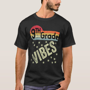 9. Klasse Vibes Retro 80er Lehrer Kinder Zurück in T-Shirt