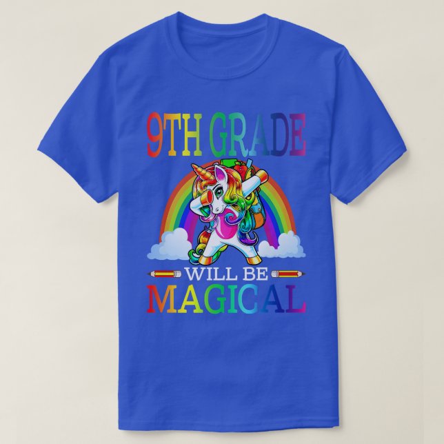 9. Klasse wird magische Einhorn wieder in die Schu T-Shirt (Design vorne)