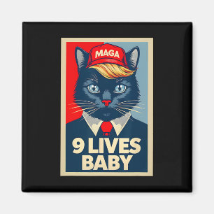 9 Lives Byby Niedlich Trump Cat Funny Trump 2024 P Magnet