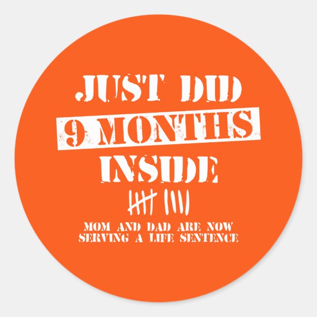 9 Months Inside Runder Aufkleber (Vorderseite)